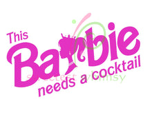 BARBIE LIFE - DTF Transfers (11.75" wide) - BUY 2, SAVE $2! EVERYDAY DISCOUNT!
