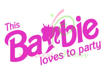 BARBIE LIFE - DTF Transfers (11.75" wide) - BUY 2, SAVE $2! EVERYDAY DISCOUNT!
