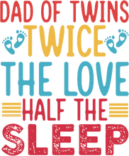 DAD LIFE - Sublimation Transfers (8.5 x 11") - Ready to Press!