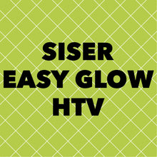 Siser EasyGlow HTV Sheets (11.8" actual size) - NEW!