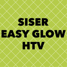 Siser Easy Glow HTV Sheets (11.8" actual size) - NEW!