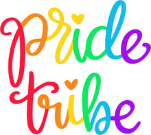 PRIDE LIFE - HTV Transfers (from 10" wide) - Ready to Press!
