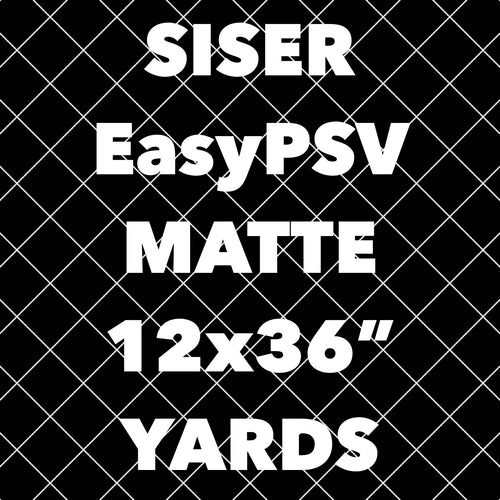 Siser EasyPSV Starling MATTE Adhesive Vinyl YARDS (12x36