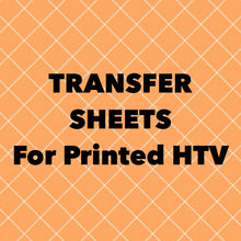 Transfer Sheets for Siser Printed HTV