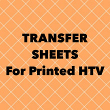 Transfer Sheets for Siser Printed HTV