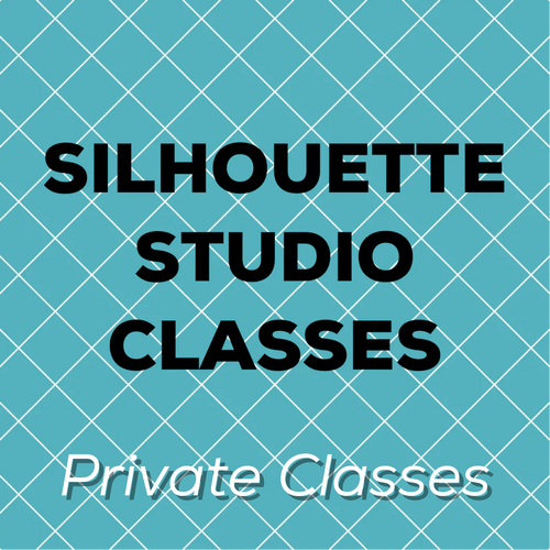 Silhouette Studio PRIVATE Classes
