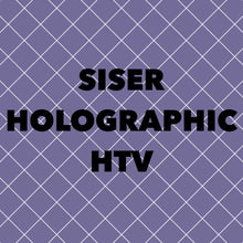 Siser Holographic HTV (from 12x18") - LAST CHANCE SALE!